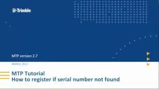 MTP Tutorial - How to register when serial number not found