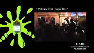 Lumpenmusik Wilhelmskirch - Welcome to St.Tropez