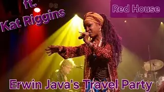 Erwin Java's Travel Party ft. Kat Riggins -  Blues & Brews VIII - Red House #bluesfestival