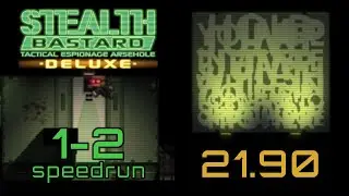 Stealth Bastard Deluxe speedrun | 1-2 in 21.90 [World Record]
