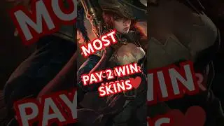 TOP 5 PAY-TO-WIN SKINS IN LEAGUE        #leagueoflegends #skins #paytowin #top5 #lux