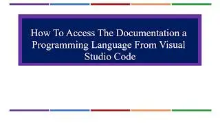 How to Easily Access The Documentation of a Programming  Language From Visual Studio Code