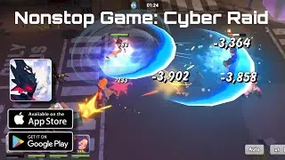 Nonstop Game: Cyber Raid Android Gameplay