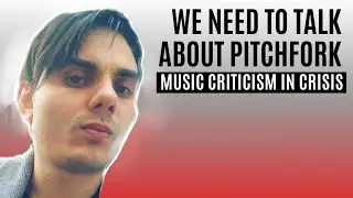 The problem with Pitchfork