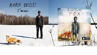 Karim Ouellet - L' Amour - Karaoke
