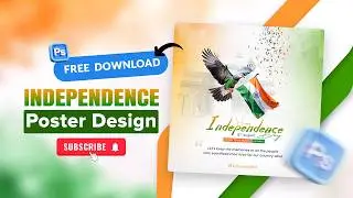 Independence Day Banner Design in Photoshop | Free PSD Download | Social Media Poster Kaise Banaye