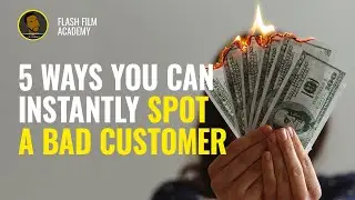 Avoid These 5 Types of Clients & Save $$$