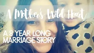 A 8 year long marriage story