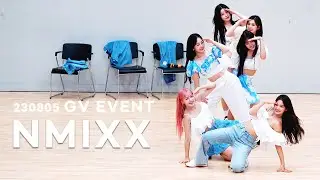 230805 NMIXX 엔믹스 GV EVENT  part 2/3