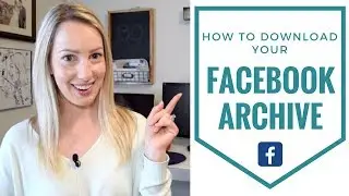 How To Download a Copy of Your Facebook Data