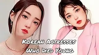 Korean Celebrities Who Died At A Very Young Age #factstop00 #kactors #foryou