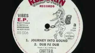 Chatta B - Journey Into Sound