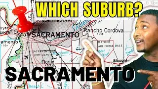 Where Should I Live When Moving To Sacramento California &ndash; Find the Perfect Suburb!