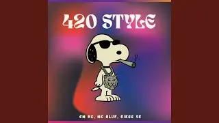 420 Style