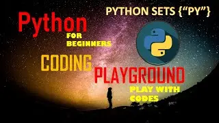 #14 Python Sets | Python Tutorials for Beginners [Sets] | #Python #tutorials