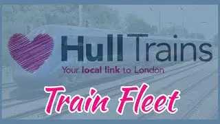 Current & Future Hull Trains Train Fleet/Rolling Stock***802 Paragon***