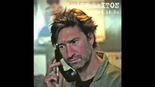 Matt Saxton - Let It Go
