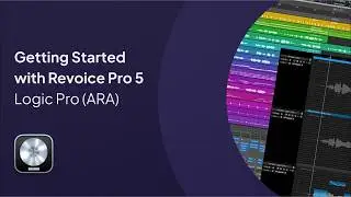 Начало работы с Revoice Pro 5 в Logic Pro (с ARA) | Synchro Arts