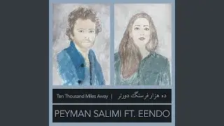 Ten Thousand Miles Away (feat. Eendo)