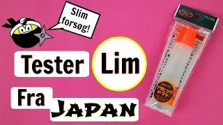 Tester lim fra Japan // Slim fors&oslash;g