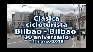 Bilbao Bilbao 2018 clásica cicloturista