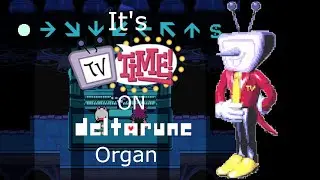 It’s TV Time! (Deltarune In-Game Piano)
