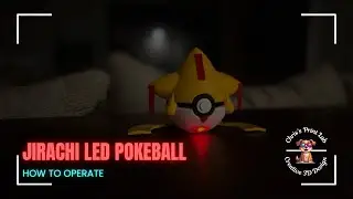 Mythical Jirachi Pok&eacute;ball Build &ndash; 3D Print with Glowing LED Eye!