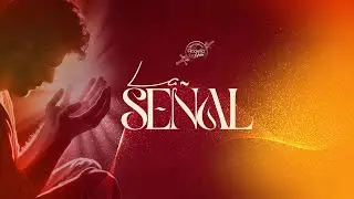 La se&ntilde;al- Filadelfia Neiva - Pastor Edgar Quintero