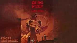 Quag Keep: The First Ever LitRPG (Audiobook first chapter)
