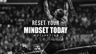 RESET YOUR MINDSET, CHANGE YOUR LIFE WITH DISCIPLINE AND FOCUS - Best motivation speech 