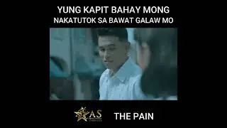 The Pain | part 1 | A S PRODUCTIONS