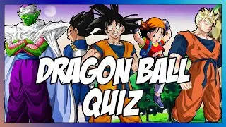 Dragon Ball Quiz - Openings, Endings, OSTs, Silhouettes and Video Games