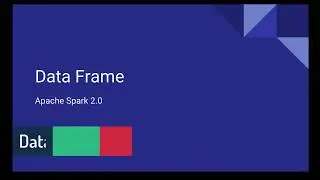 Introduction to Spark DataFrame