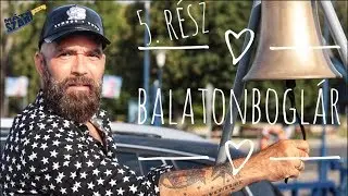 Füstös Balaton 5. rész Balatonboglár