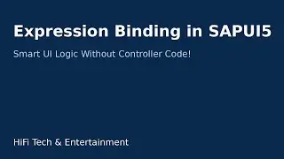 Expression Binding in FIORI | Smart UI Logic without Writing Controller Code