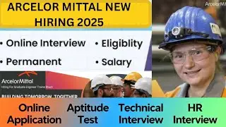 Arcelor Mittal Limited New Recruitment 2025 | Engineering Student Eligible|| Apply Online|Latest Job