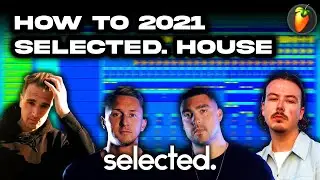 HOW TO: 2021 selected. HOUSE (AVAION, CamelPhat, yuma., SOMMA)🔥