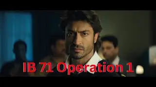 IB Operation 01: Indian Intelligence In Action | IB71 | Sankalp Reddy | Vidyut Jammwal | Anupam Kher
