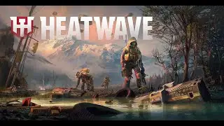 HeatWave Trailer