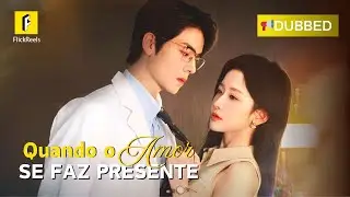 🩺 7 ANOS: A EX VOLTA COM FILHA DOENTE…【Quando o Amor se Faz Presente[Doblado]】#flickreels