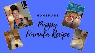Puppy Formula Recipe