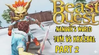 Beast Quest Gameplay ⚔️ | Defeating First Boss Krazbal🔥