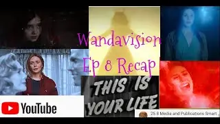 Wandavision Episode 8 Recap