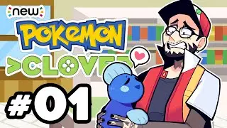 The Best Fan Game is BACK - NEW Pok&eacute;mon Clover - #01