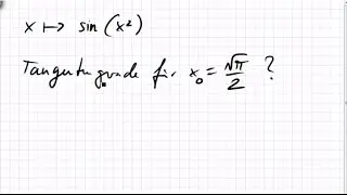 22B.1 Tangentengerade an sin(x&sup2;)