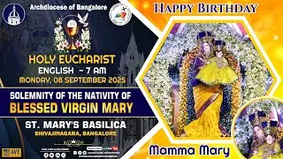 08.09.2025 | English Live Feast Mass | St. Mary's Basilica | Nativity of Mother Mary
