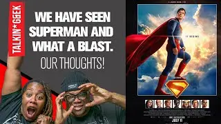 SUPERMAN: MOVIE REVIEW - TALKIN* GEEK