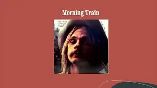 Morning Train - Jonathan Edwards