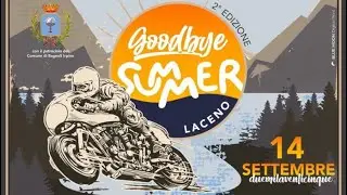 Goodbye Summer lago Laceno ￼