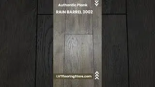Authentic Plank Rain Barrel 3002  WPC Vinyl Plank Flooring #vinylplankflooring